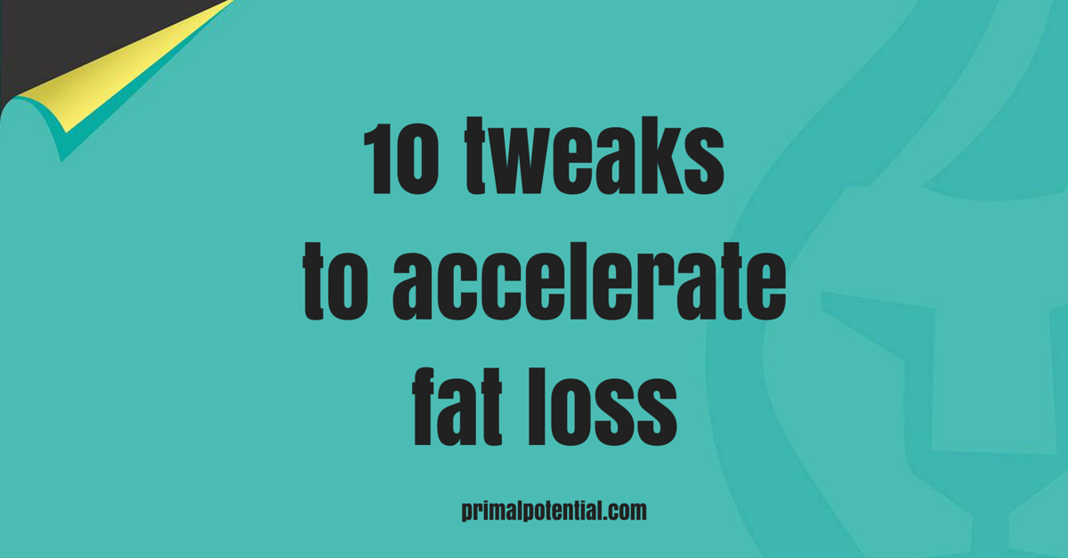 accelerate fat loss