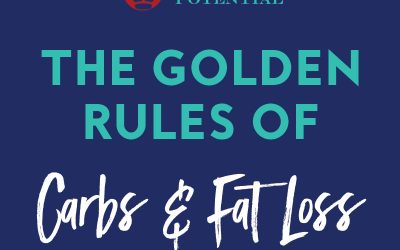 195: The Golden Rules of Carbs and Fat Loss