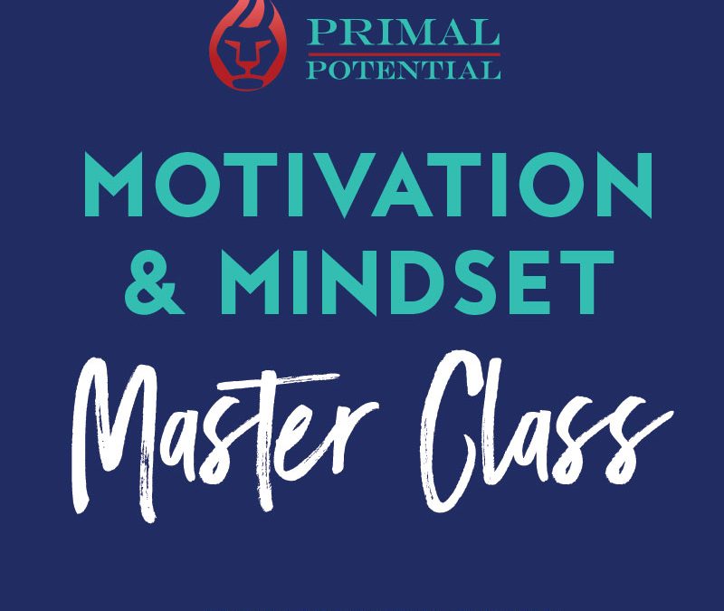391: Motivation & Mindset Master Class