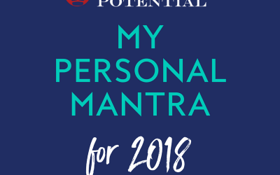 429: My Personal Mantra for Today & 2018