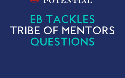 435: EB Tackles ‘Tribe of Mentors’ Questions