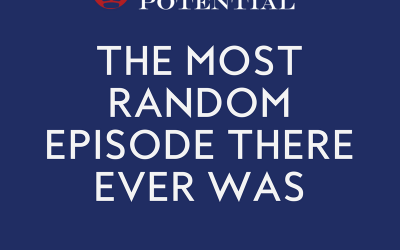 456: The Most Random Episode There Ever Was