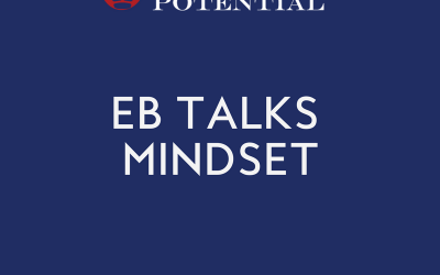 459: EB Talks Mindset