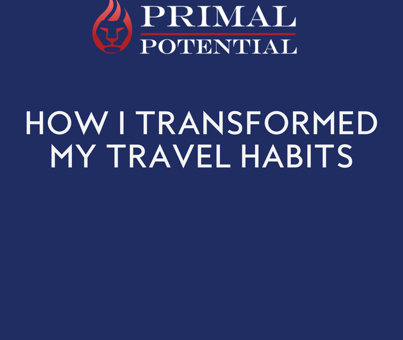 462: How I Transformed My Travel Habits (Part 2)