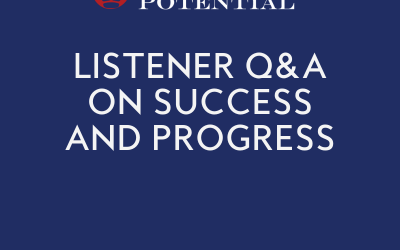 528: Listener Q&A on Success & Progress