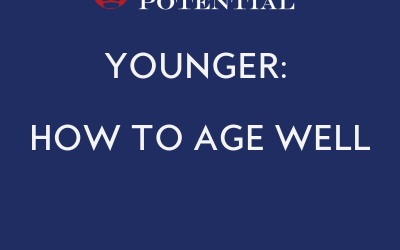 540: YOUNGER – How To Age Brilliantly