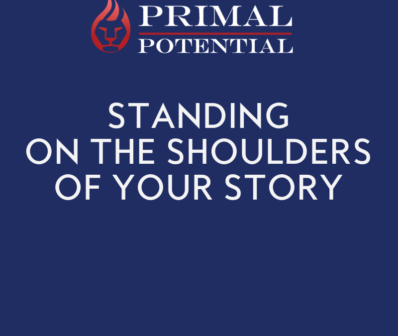 556: Standing On The Shoulders of Your Story