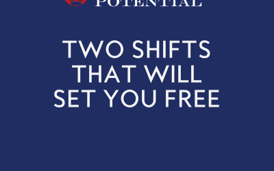 558: Two Shifts That Will Set You Free